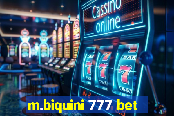 m.biquini 777 bet